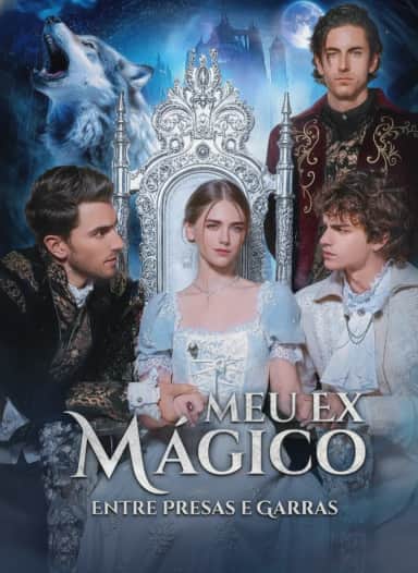 Capa do mini dorama Meu Ex Mágico Entre Presas E Garras